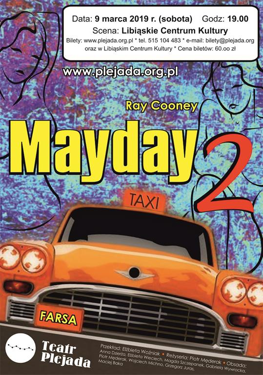 Spektakl "Mayday 2" 