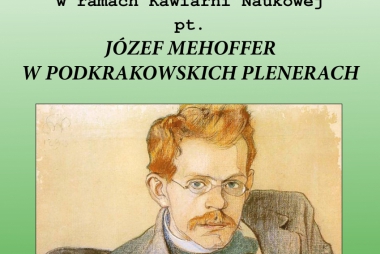 Kolejny wykład w ramach Kawiarni Naukowej: „Józef Mehoffer w podkrakowskich plenerach”