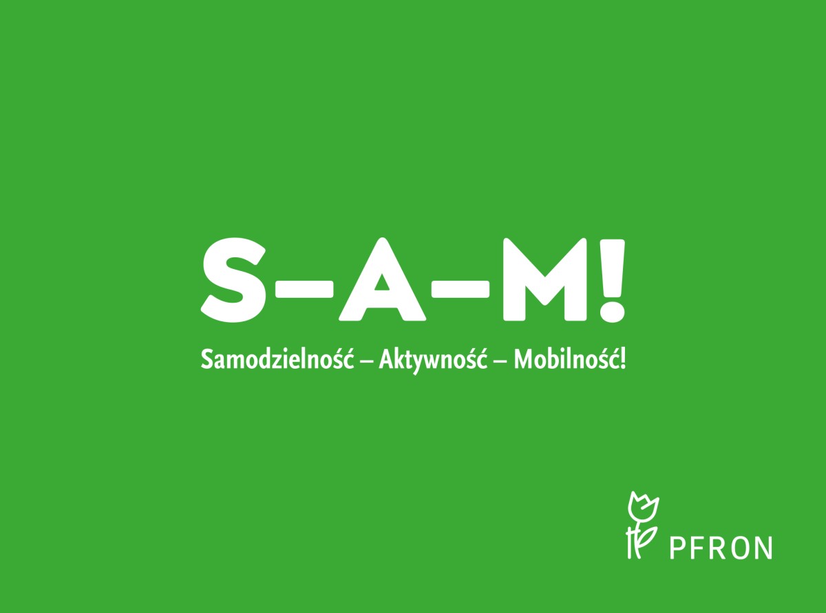 Plakat z zielonym tłem  i białym napisem: S-A-M