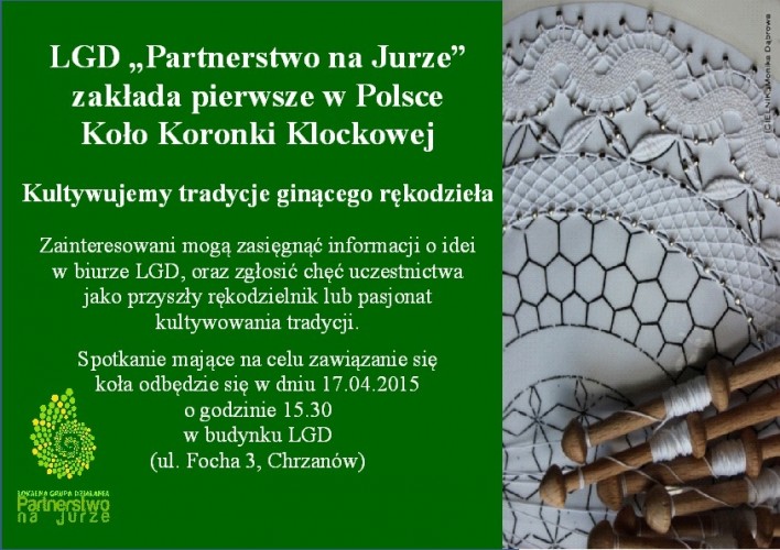 Lokalna Grupa Działania „Partnerstwo na Jurze” zakłada pierwsze w Polsce Koło Koronki Klockowej przy LGD