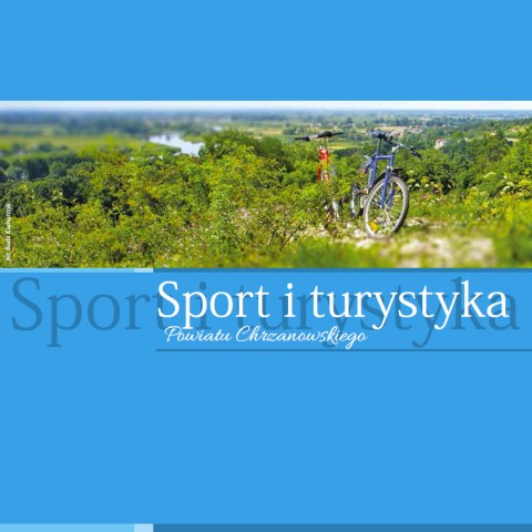 Sport i Turystyka Powiatu Chrzanowskiego