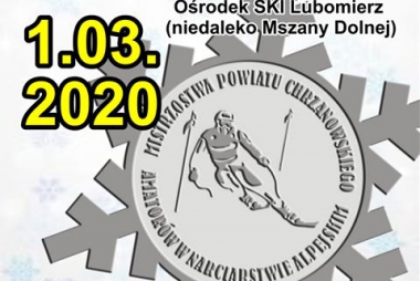 Mistrzostwa Powiatu Chrzanowskiego Amatorów w Narciarstwie Alpejskim 