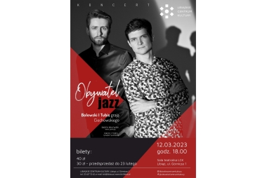 Plakat przedstawia dwóch mężczyzn, na dole plakatu informacje o wydarzeniach.