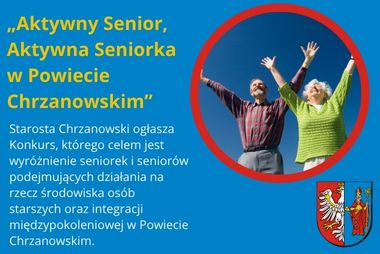 Grafika. W prawym górnym rogu zdjęcie dwóch osób w wieku senioralnym, kobiety i mężczyzny podnoszących z uśmiechem ręce ku górze. Na dole herb powiatu. Z lewej strony pola tekstowe.