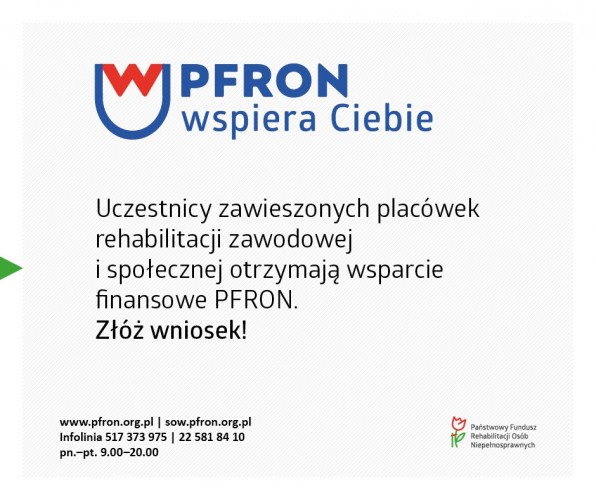 PFRON wspiera Ciebie Ruszył nabór wniosków w nowym programie pomocowym