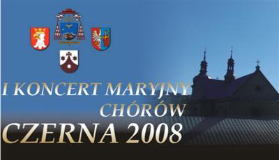 I Koncert Maryjnych Chórów w Czernej