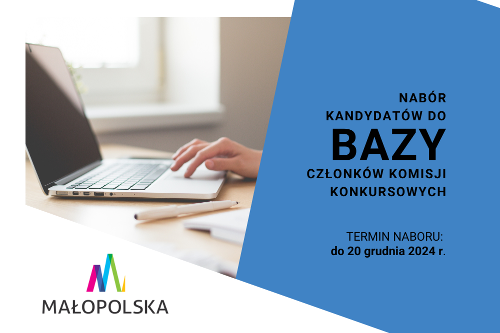 Grafika, na której znaduję się: z lewej strony laptop, który obsługiwany jest przez osobę. Z prawej strony są informacje o naborze i jego terminie. Na dole znak graficzny Województwa Małopolskiego.