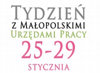 Trwają zajęcia w ramach Tygodnia z Małopolskimi Urzędami Pracy