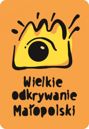 „Wielkie Odkrywanie Małopolski”