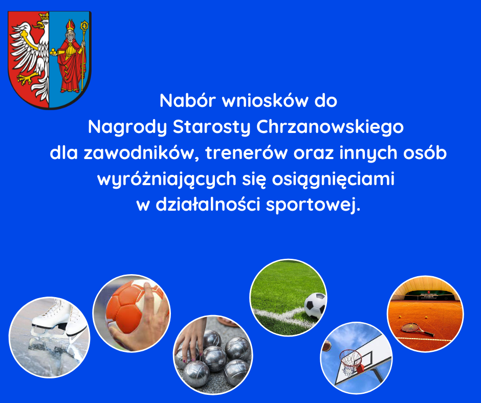 baner niebieski napis Nagrody Starosty dla najlepszych sportowcówna dole kółka w nic zdjęcia łyżew, piłki ręcznej, do koszykówki, p.nożnej bouli, rakiety do tenisa