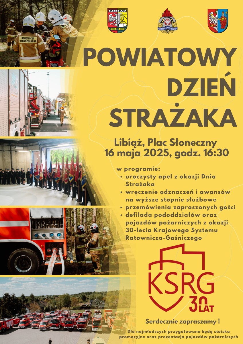 Plakat. Z lewej strony 5 zdjęć związanych z działalnością straży. Na górze 3 herby organizatorów. Z prawej strony pola tekstowe z treścią.