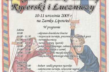 II Ogólnopolski Turniej Rycerski i Łuczniczy Rycerstwa XIII wiecznego na Zamku w Lipowcu