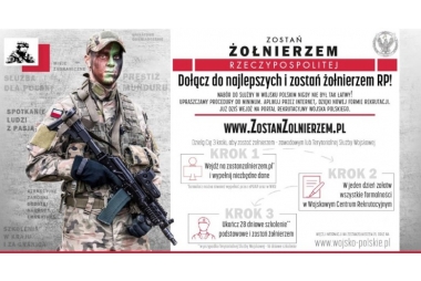 plakat po lewej rysunek żołnieża z bronią w mundurze, po prawej napisy zostan żołnierzem rzeczpospolitej dołacz do najlepszych zostan żołnierzem RP www.zostanzolnierzem.pl