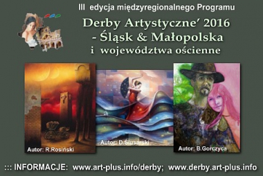 III edycja międzyregionalnego Programu Derby Artystyczne 2016