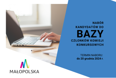Grafika, na której znaduję się: z lewej strony laptop, który obsługiwany jest przez osobę. Z prawej strony są informacje o naborze i jego terminie. Na dole znak graficzny Województwa Małopolskiego.
