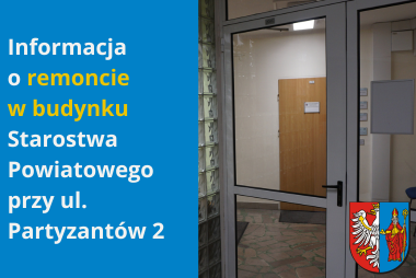 Grafika. Z prawej strony zdjęcie korytarza budynku starostwa powiatowego, z lewej strony pole tekstowe z treścią. 