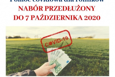 Uwaga Rolnicy! Został przedłużony termin naboru wniosków dla poszkodowanych przez COVID-19