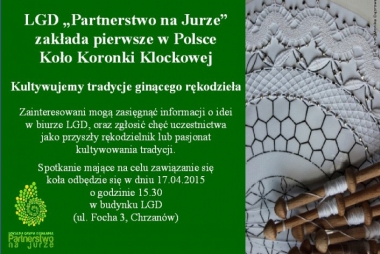 Lokalna Grupa Działania „Partnerstwo na Jurze” zakłada pierwsze w Polsce Koło Koronki Klockowej przy LGD