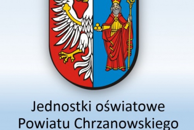 Informacje o naborze do jednostek oświatowych Powiatu Chrzanowskiego w roku szkolnym 2017/2018