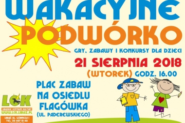 Wakacyjne podwórko na libiąskim osiedlu Flagówka